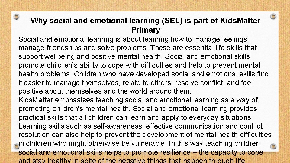 Why social and emotional learning (SEL) is part of Kids. Matter Primary Social and