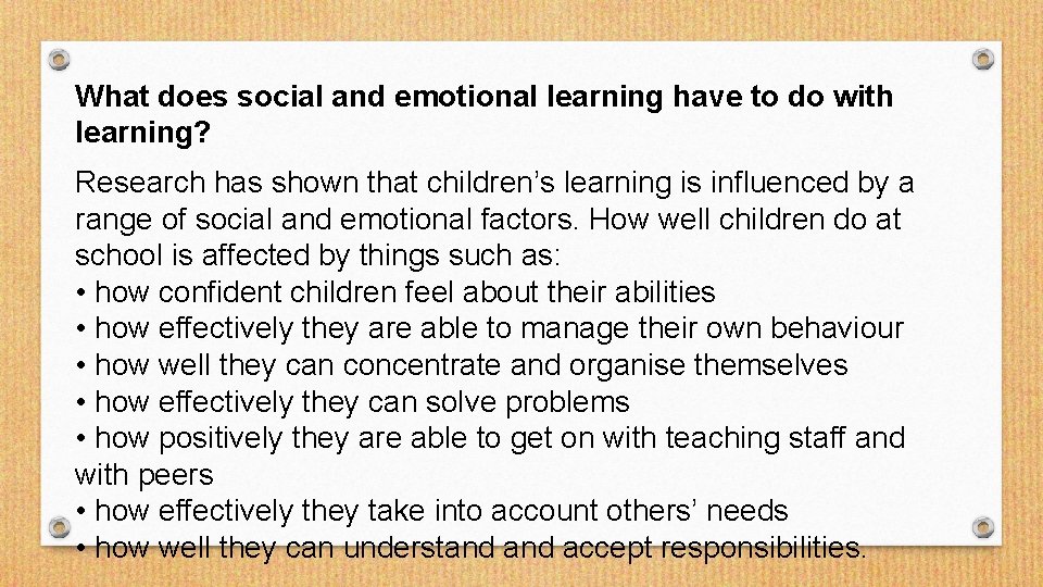 What does social and emotional learning have to do with learning? Research has shown