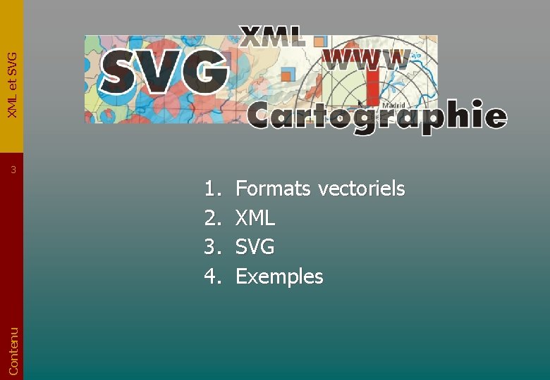 La cartographie en mode vectoriel sur le Web