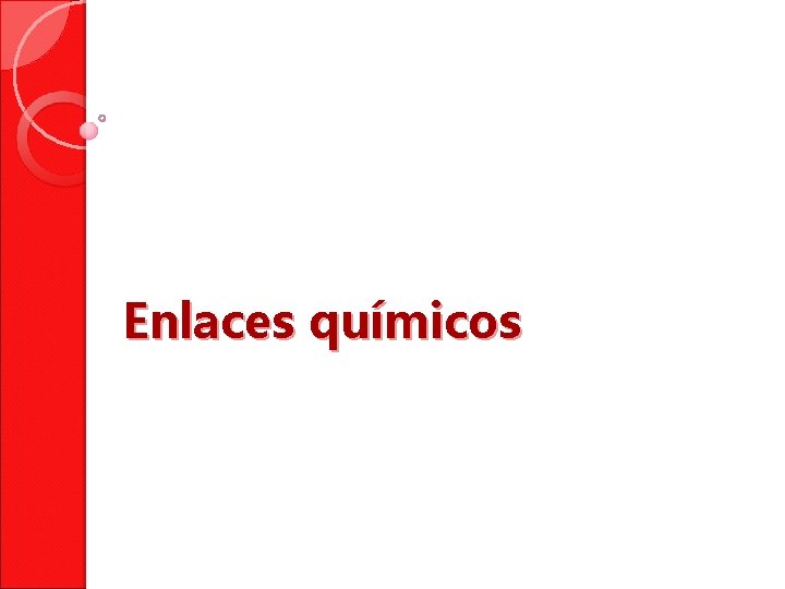 Enlaces químicos 