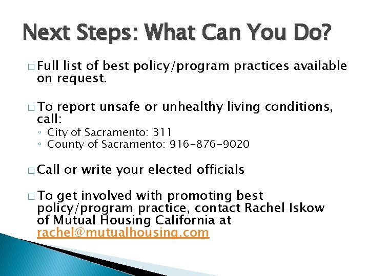 Next Steps: What Can You Do? � Full list of best policy/program practices available