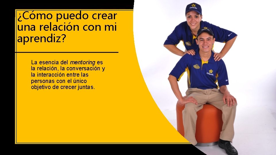 ¿Cómo puedo crear una relación con mi aprendiz? La esencia del mentoring es la