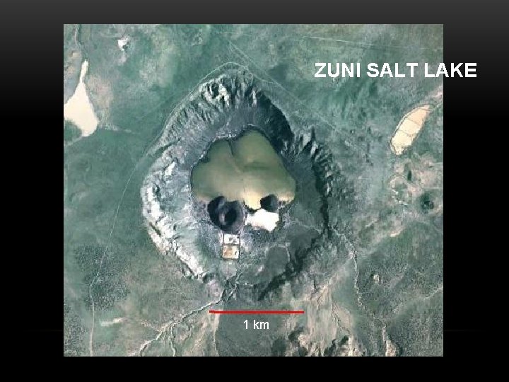 ZUNI SALT LAKE 1 km 