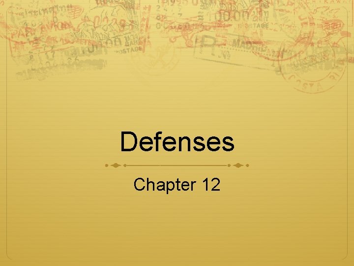 Defenses Chapter 12 
