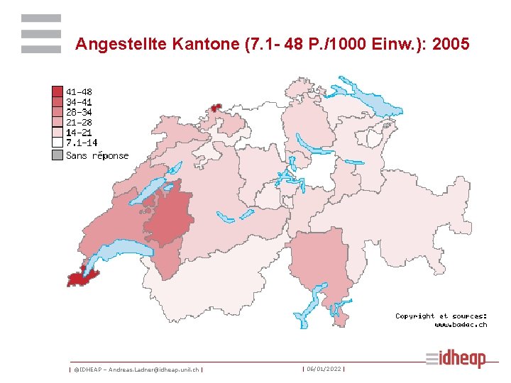 Angestellte Kantone (7. 1 - 48 P. /1000 Einw. ): 2005 | ©IDHEAP –