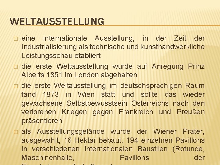 WELTAUSSTELLUNG � � eine internationale Ausstellung, in der Zeit der Industrialisierung als technische und