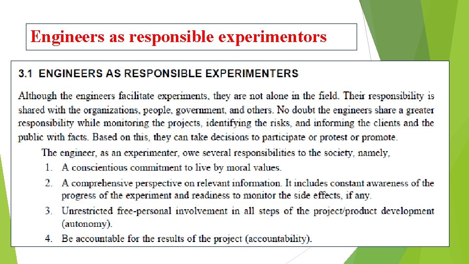 Engineers as responsible experimentors 