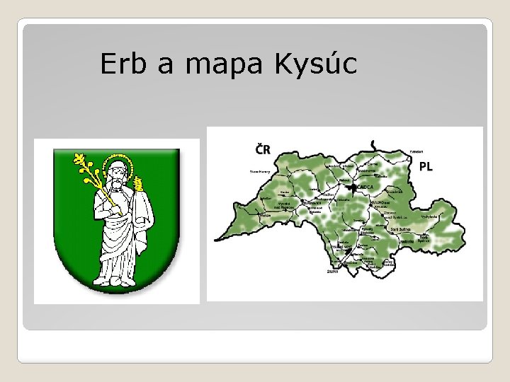 Erb a mapa Kysúc 