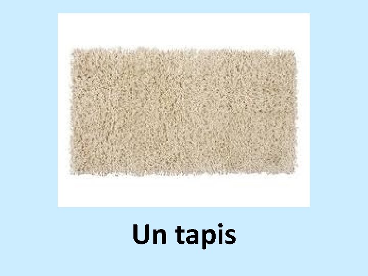 Un tapis 