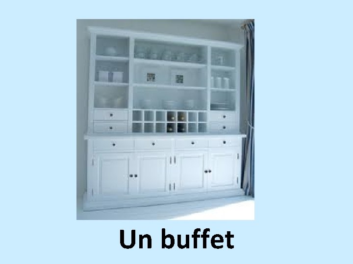 Un buffet 