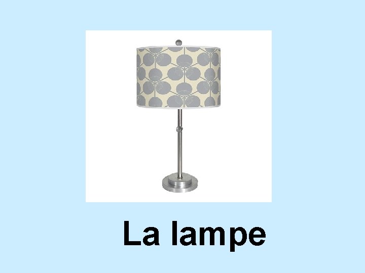 La lampe 