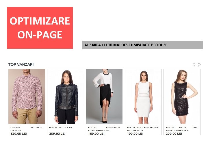 OPTIMIZARE ON-PAGE AFISAREA CELOR MAI DES CUMPARATE PRODUSE 
