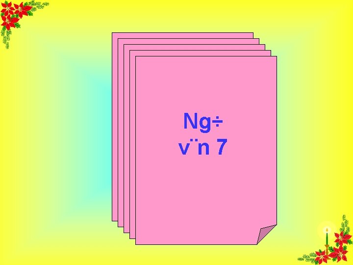 Ng÷ v¨n 7 