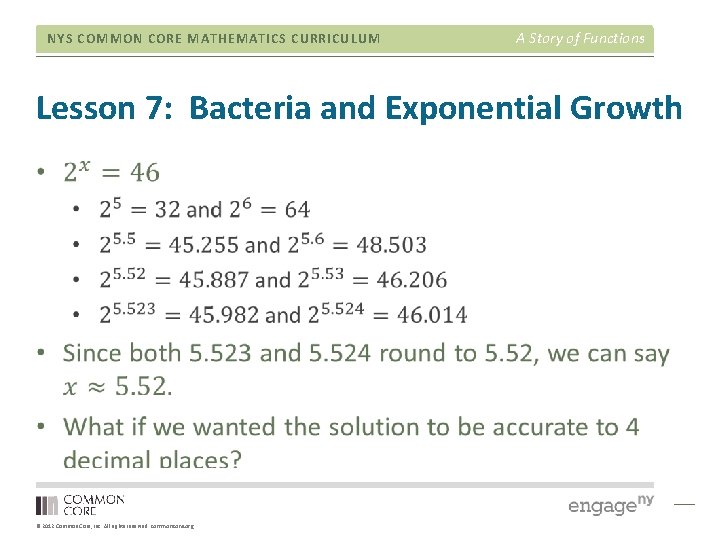 NYS COMMON CORE MATHEMATICS CURRICULUM A Story of Functions Lesson 7: Bacteria and Exponential