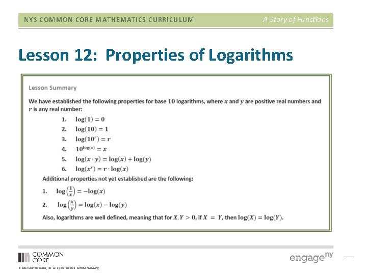 NYS COMMON CORE MATHEMATICS CURRICULUM A Story of Functions Lesson 12: Properties of Logarithms