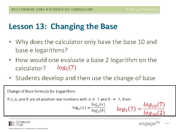 NYS COMMON CORE MATHEMATICS CURRICULUM A Story of Functions Lesson 13: Changing the Base