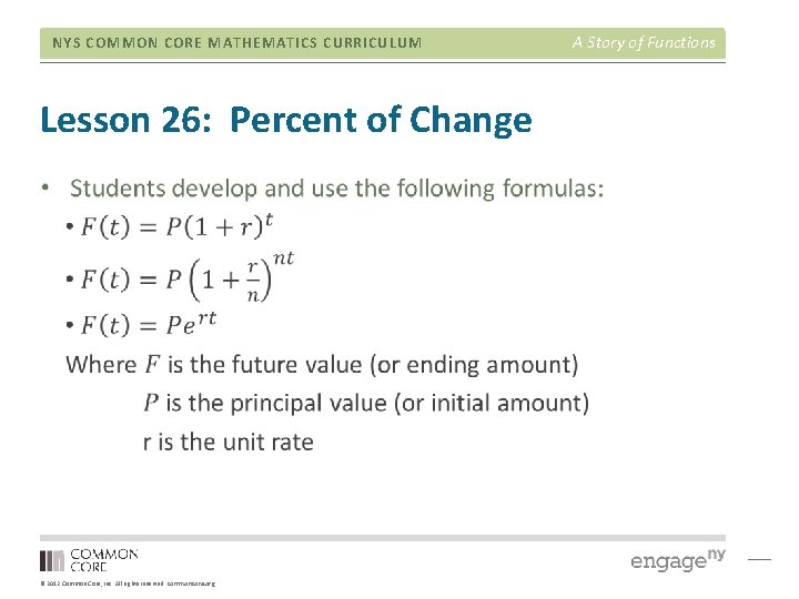 NYS COMMON CORE MATHEMATICS CURRICULUM Lesson 26: Percent of Change © 2012 Common Core,