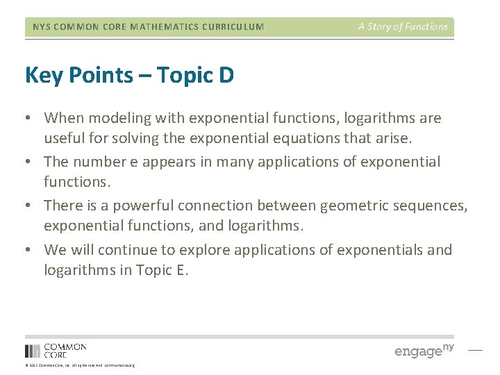 NYS COMMON CORE MATHEMATICS CURRICULUM A Story of Functions Key Points – Topic D