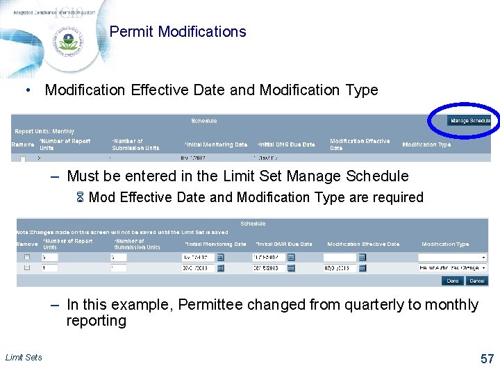 Permit Modifications • Modification Effective Date and Modification Type – Must be entered in