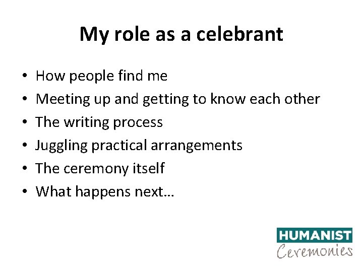 My role as a celebrant • • • How people find me Meeting up