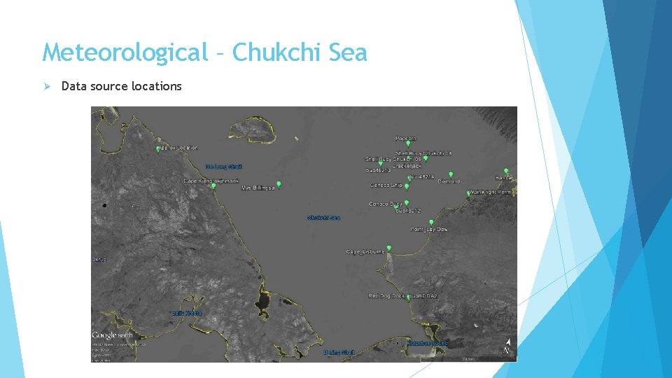 Meteorological – Chukchi Sea Ø Data source locations 
