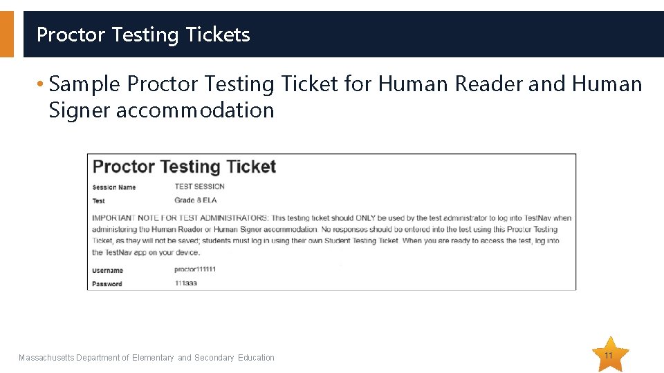 Proctor Testing Tickets • Sample Proctor Testing Ticket for Human Reader and Human Signer Proctor Testing Tickets • Sample Proctor Testing Ticket for Human Reader and Human Signer