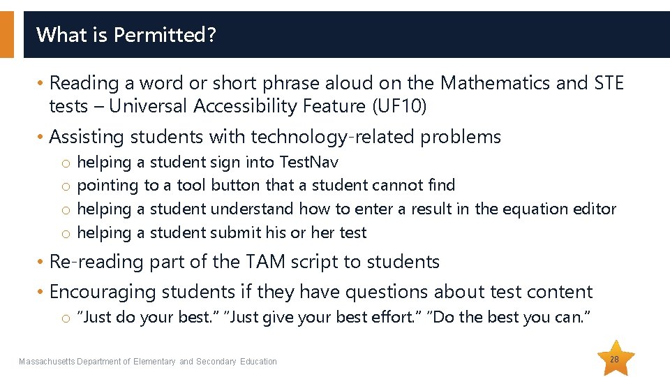 What is Permitted? • Reading a word or short phrase aloud on the Mathematics What is Permitted? • Reading a word or short phrase aloud on the Mathematics