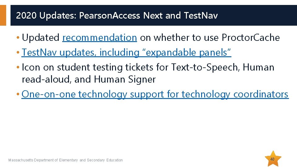 2020 Updates: Pearson. Access Next and Test. Nav • Updated recommendation on whether to 2020 Updates: Pearson. Access Next and Test. Nav • Updated recommendation on whether to