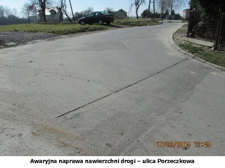 Awaryjna naprawa nawierzchni drogi – ulica Porzeczkowa 