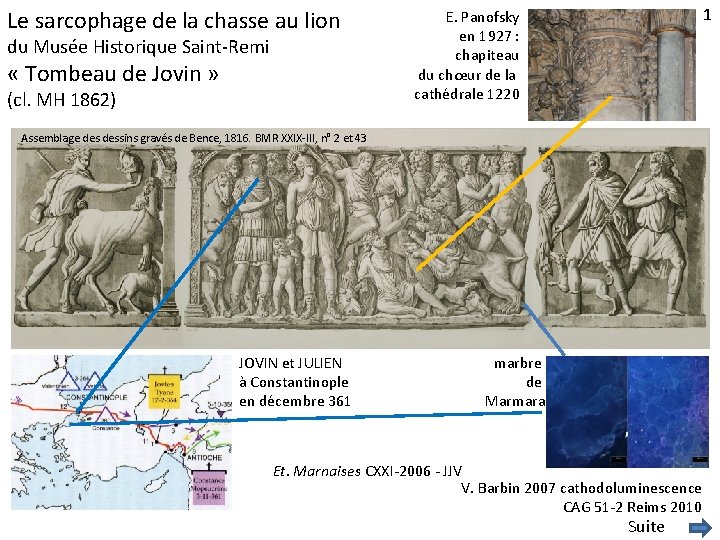 Le sarcophage de la chasse au lion du Musée Historique Saint-Remi « Tombeau de