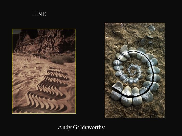 LINE Andy Goldsworthy 