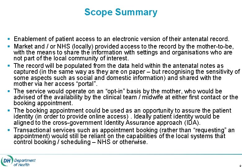 Scope Summary § Enablement of patient access to an electronic version of their antenatal