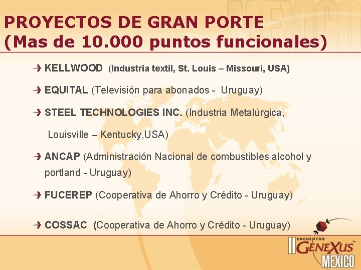 PROYECTOS DE GRAN PORTE (Mas de 10. 000 puntos funcionales) KELLWOOD (Industria textil, St.