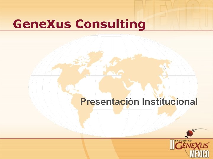 Gene. Xus Consulting Presentación Institucional 