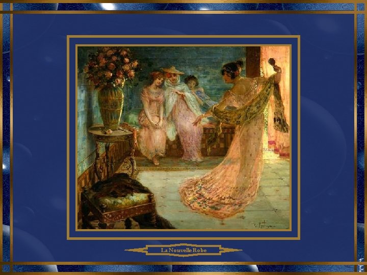 La Nouvelle Robe 