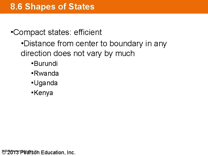 8. 6 Shapes of States • Compact states: efficient • Distance from center to