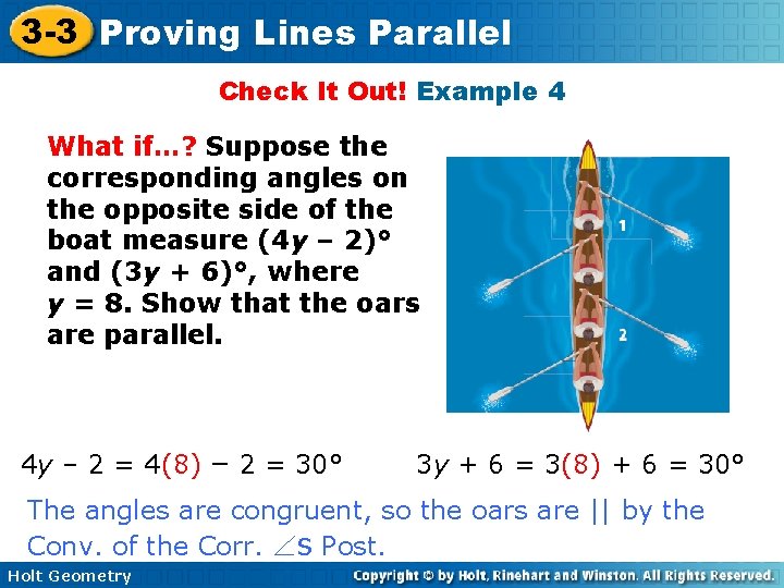 3 -3 Proving Lines Parallel Check It Out! Example 4 What if…? Suppose the