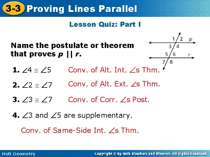 3 -3 Proving Lines Parallel Lesson Quiz: Part I Name the postulate or theorem