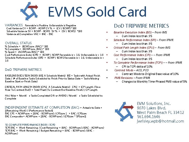 EVMS Gold Card Do. D TRIPWIRE METRICS VARIANCES Favorable is Positive, Unfavorable is Negative