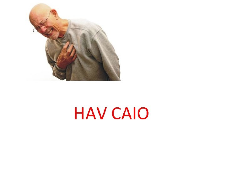 HAV CAIO 