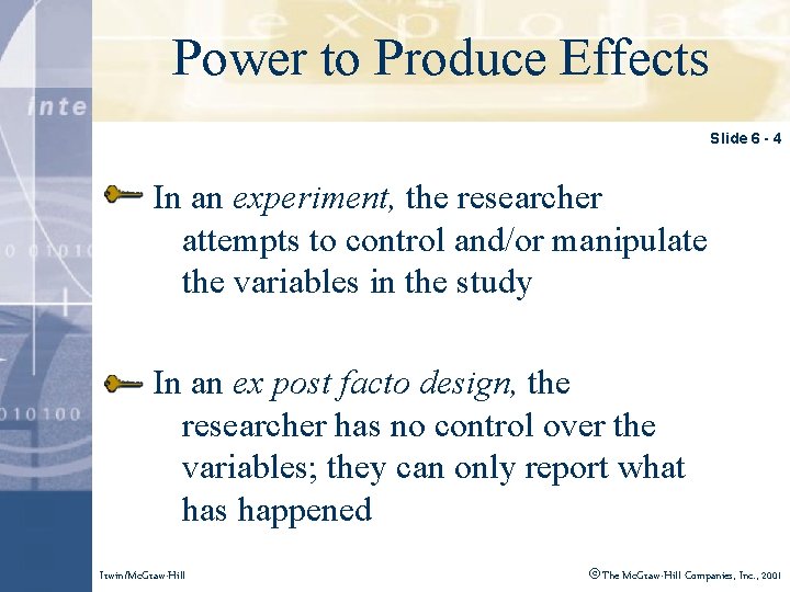 Power to Master Produce Effects Click to edit title style Slide 6 - 4