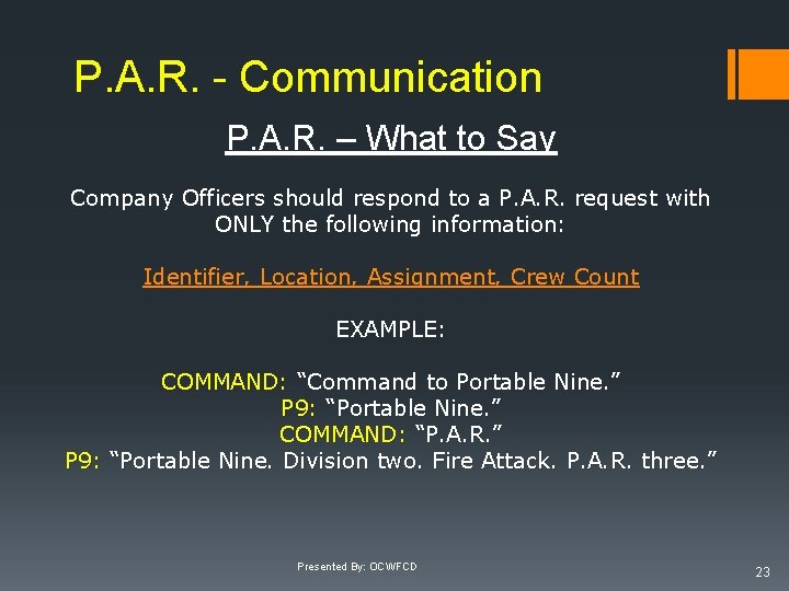 P. A. R. - Communication P. A. R. – What to Say Company Officers
