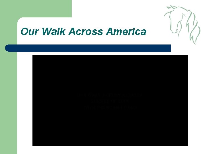Our Walk Across America 