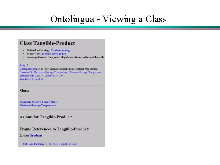 Ontolingua - Viewing a Class Ontolingua - Viewing a Class