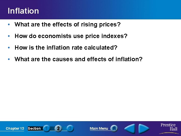 Inflation • What are the effects of rising prices? • How do economists use