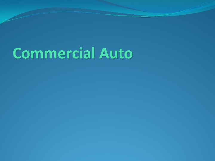 Commercial Auto 