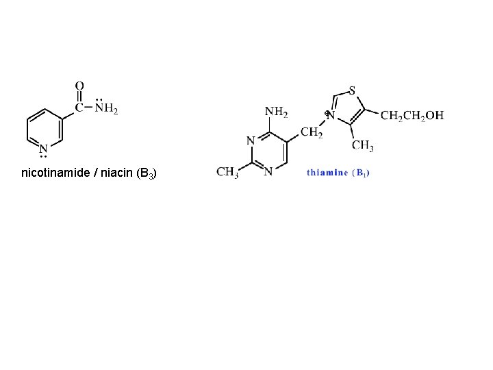 nicotinamide / niacin (B 3) 