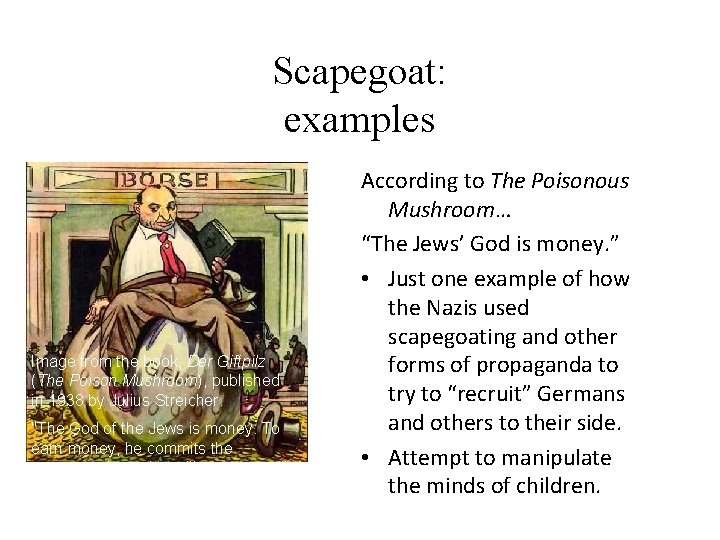 Scapegoat: examples Image from the book, Der Giftpilz (The Poison Mushroom), published in 1938 Scapegoat: examples Image from the book, Der Giftpilz (The Poison Mushroom), published in 1938