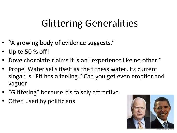 Glittering Generalities “A growing body of evidence suggests. ” Up to 50 % off! Glittering Generalities “A growing body of evidence suggests. ” Up to 50 % off!