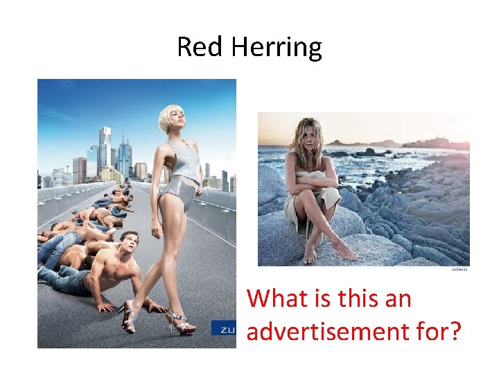 Red Herring What is this an advertisement for? 